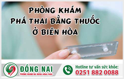Phòng khám phá thai bằng thuốc ở Biên Hòa